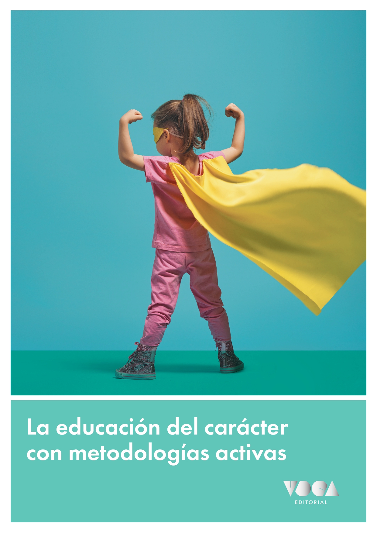 Portada educación del carácter con metodologías activas